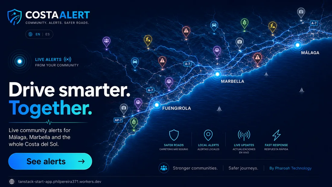 Costa Alert — Drive smarter. Together. Live community alerts for Málaga, Marbella and the whole Costa del Sol.